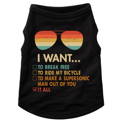Funny Music Lover Bicycle I Want It All Doggie Tank