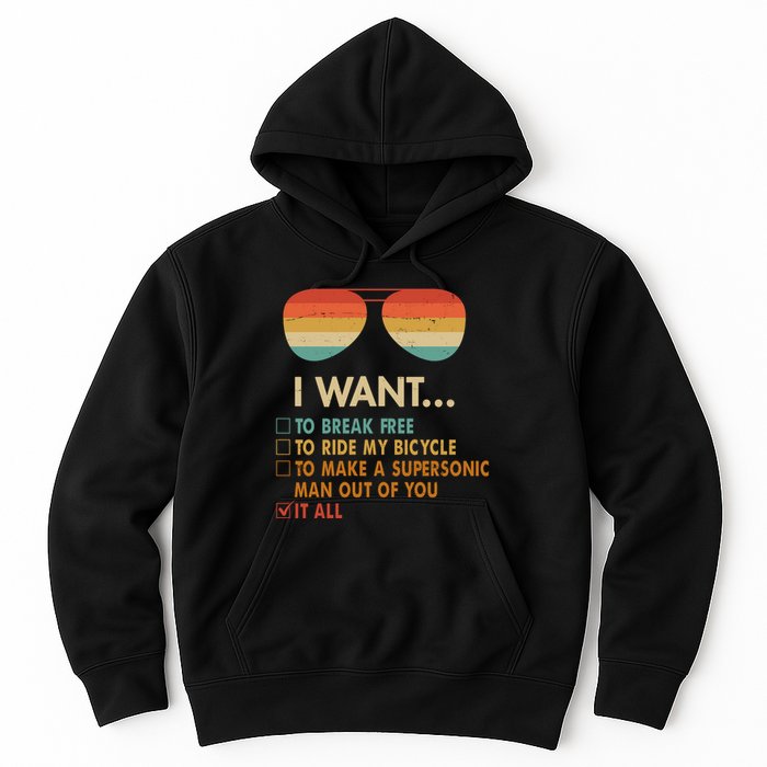 Funny Music Lover Bicycle I Want It All Hoodie