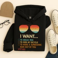 Funny Music Lover Bicycle I Want It All Hoodie