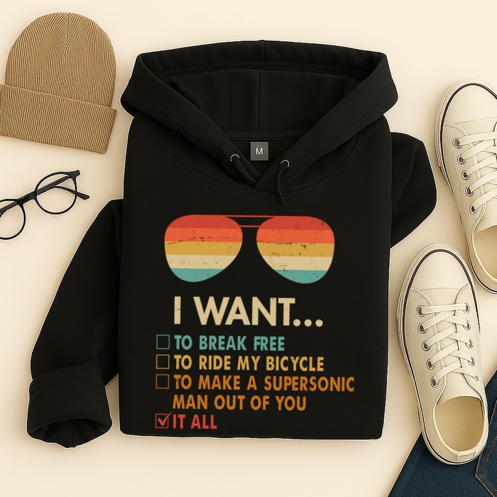 Funny Music Lover Bicycle I Want It All Hoodie