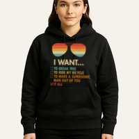 Funny Music Lover Bicycle I Want It All Hoodie