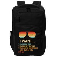 Funny Music Lover Bicycle I Want It All Impact Tech Backpack