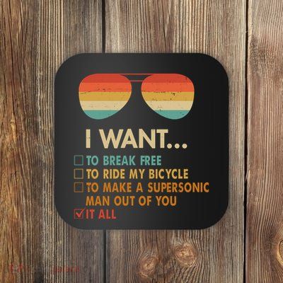 Funny Music Lover Bicycle I Want It All Coaster