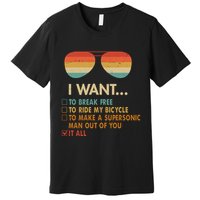 Funny Music Lover Bicycle I Want It All Premium T-Shirt