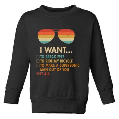 Funny Music Lover Bicycle I Want It All Toddler Sweatshirt