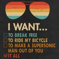 Funny Music Lover Bicycle I Want It All Trucker Hat