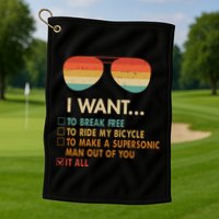 Funny Music Lover Bicycle I Want It All Golf Towel
