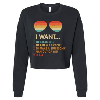 Funny Music Lover Bicycle I Want It All Cropped Pullover Crew