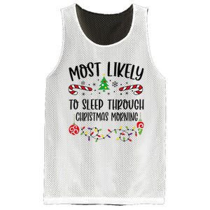 Funny Most Likely To Sleep Through Christmas Morning Funny Christmas Family Mat Mesh Reversible Basketball Jersey Tank