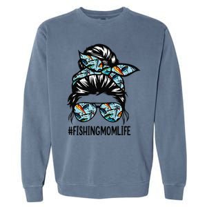 Fishing Mom Life Messy Bun Mom Funny Fishing Mom Garment-Dyed Sweatshirt