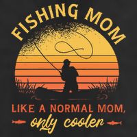 Fishing Mom Like A Normal Mom Only Cooler Adult Drive Performance Visor