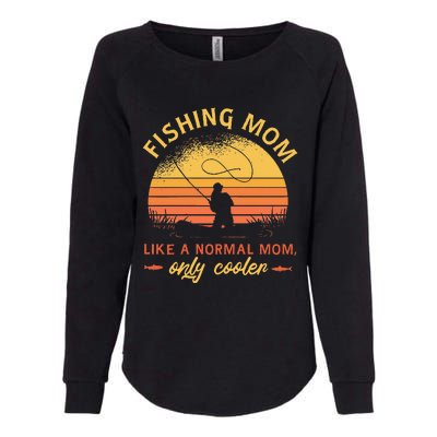 Fishing Mom Like A Normal Mom Only Cooler Womens California Wash Sweatshirt