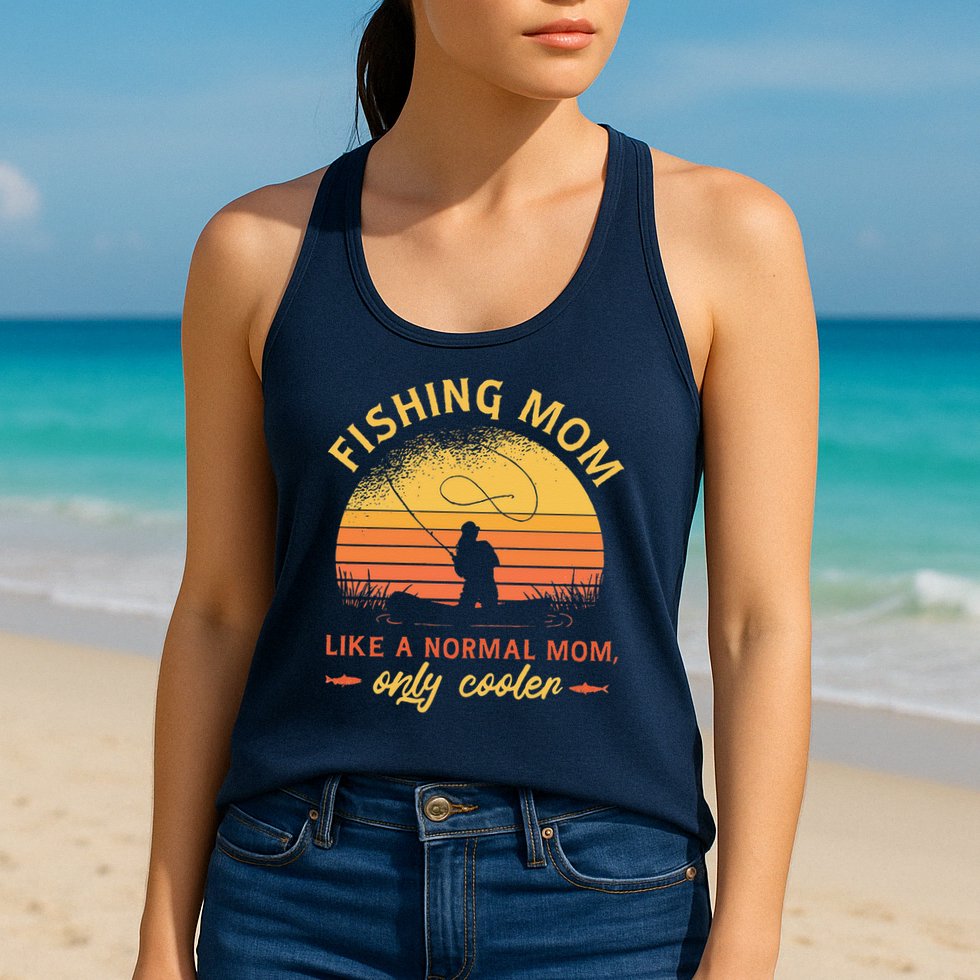 Fishing Mom Like A Normal Mom Only Cooler Womens Tank Top