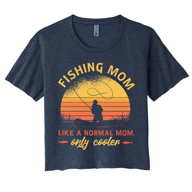 Fishing Mom Like A Normal Mom Only Cooler Crop Top