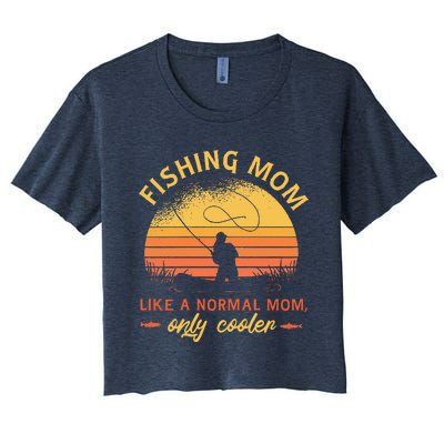 Fishing Mom Like A Normal Mom Only Cooler Women's Crop Top Tee