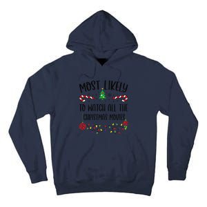 Funny Most Likely To Watch All The Christmas Movies Funny Christmas Family Matc Tall Hoodie