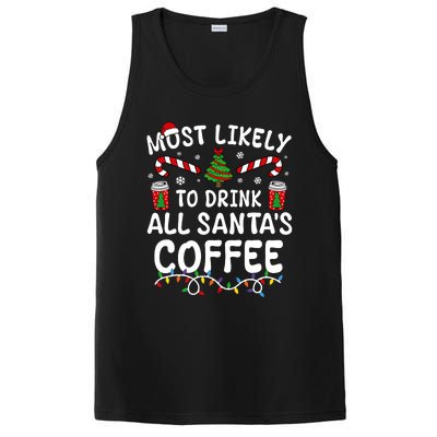 Funny Most Likely To Drink SantaS Coffee Family Christmas PosiCharge Competitor Tank