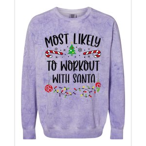 Funny Most Likely To Workout With Santa Funny Christmas Family Matching Cute C Colorblast Crewneck Sweatshirt