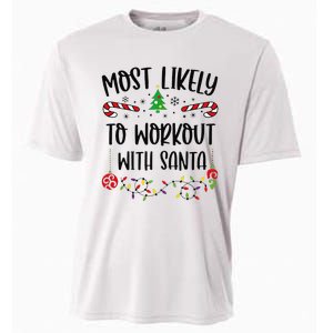 Funny Most Likely To Workout With Santa Funny Christmas Family Matching Cute C Cooling Performance Crew T-Shirt