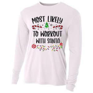 Funny Most Likely To Workout With Santa Funny Christmas Family Matching Cute C Cooling Performance Long Sleeve Crew