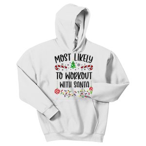 Funny Most Likely To Workout With Santa Funny Christmas Family Matching Cute C Kids Hoodie