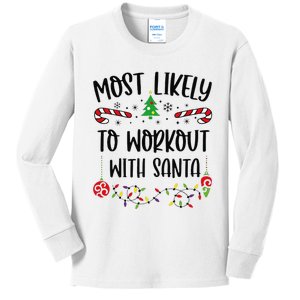 Funny Most Likely To Workout With Santa Funny Christmas Family Matching Cute C Kids Long Sleeve Shirt