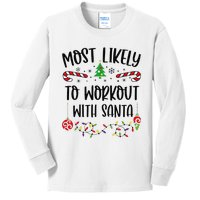 Funny Most Likely To Workout With Santa Funny Christmas Family Matching Cute C Kids Long Sleeve Shirt