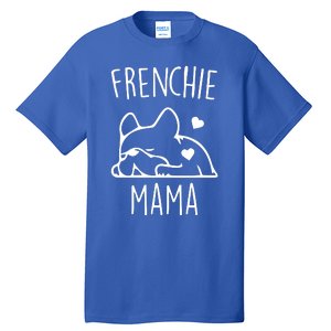 Frenchie Mama Love Tall T-Shirt