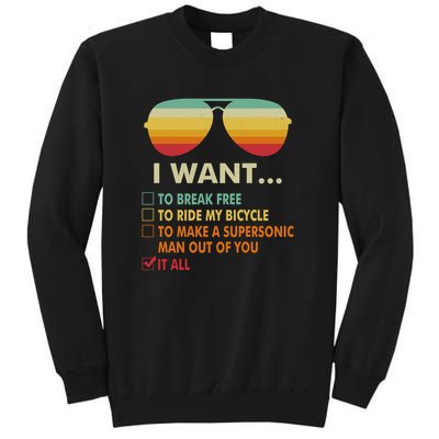 Funny Music Lover Gift Bicycle Costume I Want It All Sweatshirt