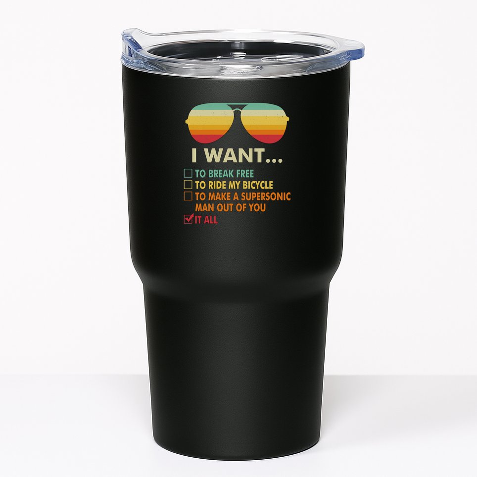 Funny Music Lover Gift Bicycle Costume I Want It All Tumbler