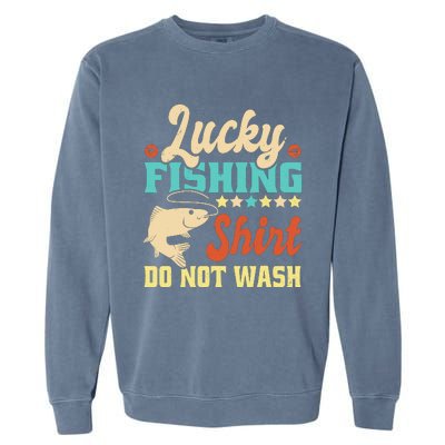 Funny My Lucky Fishing For Dad Garment-Dyed Sweatshirt