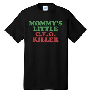 Funny Mommy’S Little Ceo Killer Tall T-Shirt