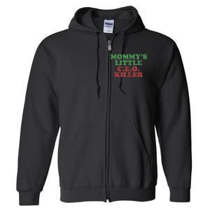 Funny Mommy’S Little Ceo Killer Full Zip Hoodie