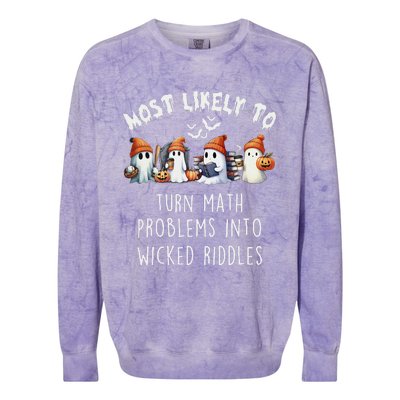 Funny Most Likely To Turn Math Problems Into Wicked Riddles Colorblast Crewneck Sweatshirt