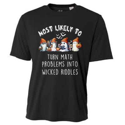 Funny Most Likely To Turn Math Problems Into Wicked Riddles Cooling Performance Crew T-Shirt