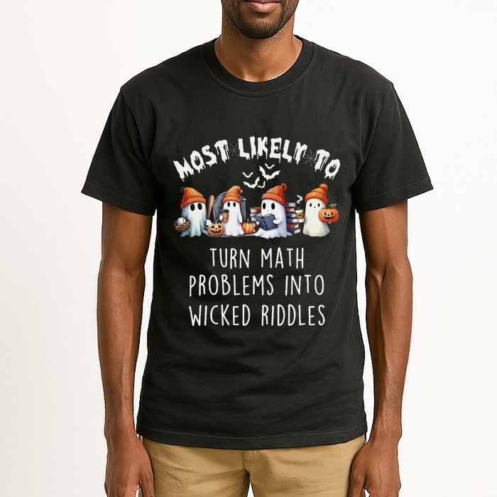 Funny Most Likely To Turn Math Problems Into Wicked Riddles Tall T-Shirt