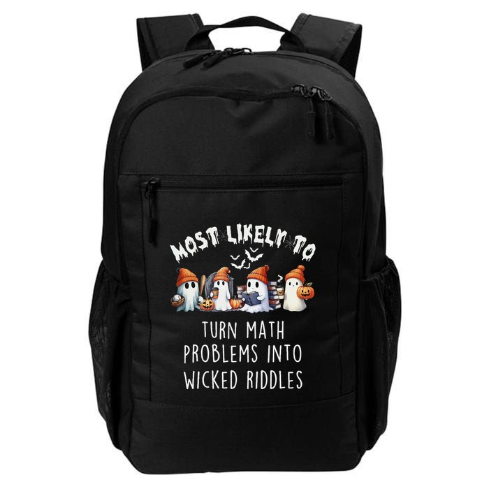Funny Most Likely To Turn Math Problems Into Wicked Riddles Backpack