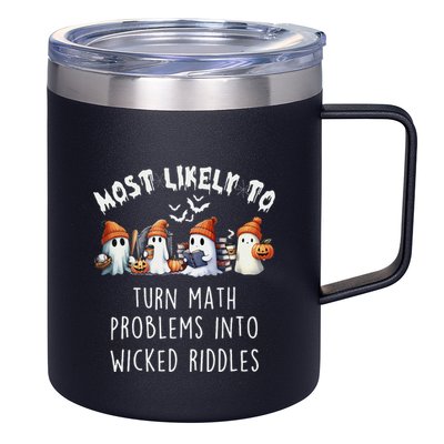 Funny Most Likely To Turn Math Problems Into Wicked Riddles 12oz Stainless Steel Coffee Mug