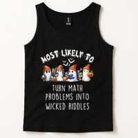 Funny Most Likely To Turn Math Problems Into Wicked Riddles Tank Top