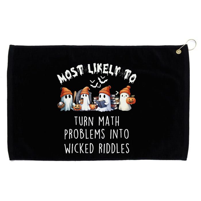Funny Most Likely To Turn Math Problems Into Wicked Riddles Grommeted Golf Towel