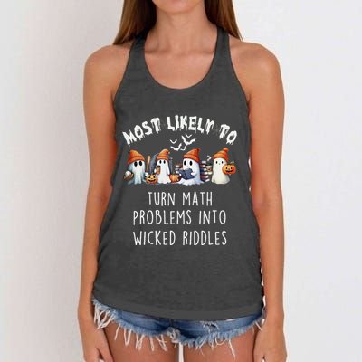 Funny Most Likely To Turn Math Problems Into Wicked Riddles Women's Knotted Racerback Tank