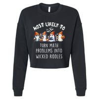 Funny Most Likely To Turn Math Problems Into Wicked Riddles Cropped Pullover Crew