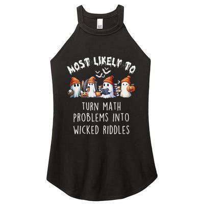 Funny Most Likely To Turn Math Problems Into Wicked Riddles Women's Perfect Tri Rocker Tank