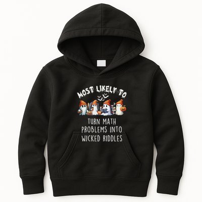 Funny Most Likely To Turn Math Problems Into Wicked Riddles Kids Hoodie
