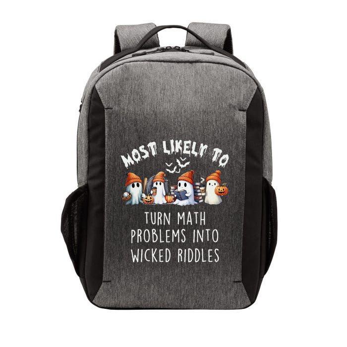 Funny Most Likely To Turn Math Problems Into Wicked Riddles Vector Backpack