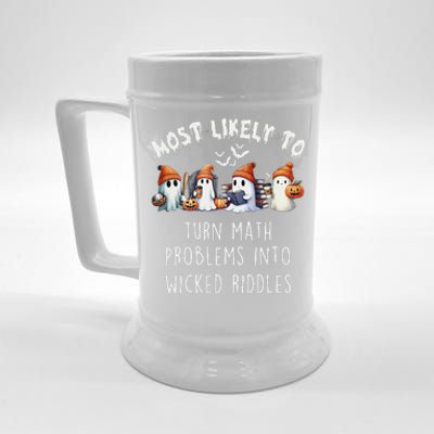 Funny Most Likely To Turn Math Problems Into Wicked Riddles Beer Stein