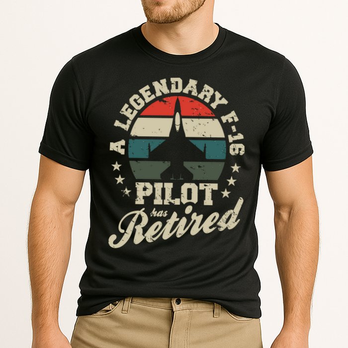 F16 Multirole Legendary Pilot Has Retired Veteran Fighter Gift Cooling Performance Crew T-Shirt