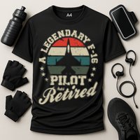 F16 Multirole Legendary Pilot Has Retired Veteran Fighter Gift Cooling Performance Crew T-Shirt