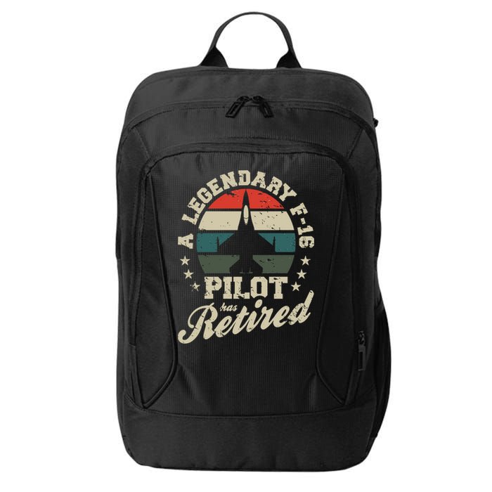 F16 Multirole Legendary Pilot Has Retired Veteran Fighter Gift City Backpack