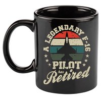 F16 Multirole Legendary Pilot Has Retired Veteran Fighter Gift 11oz C Handle Ceramic Mug